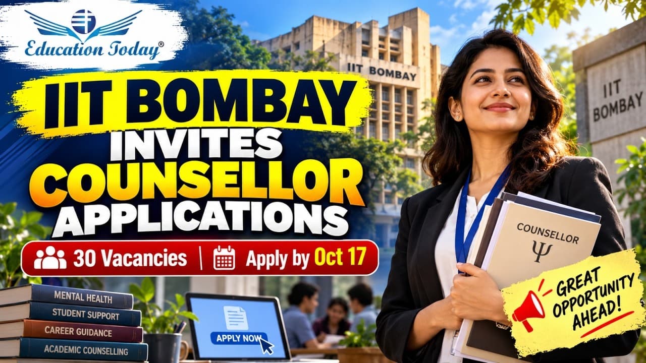 IIT Bombay Announces 30 Counsellor Vacancies, Applications Close on October 17